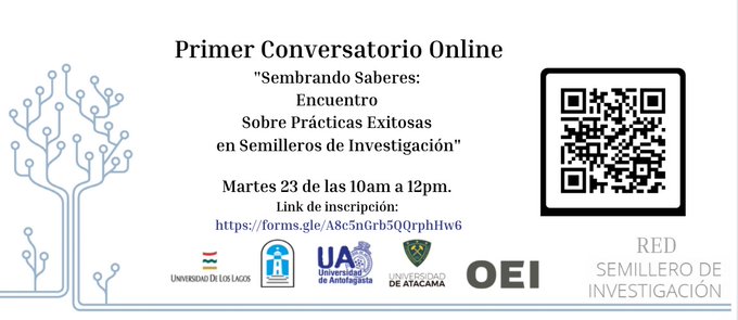 I Conversatorio online: "Sembrando Saberes: Encuentro sobre Prácticas Exitosas en Semilleros de Investigación"